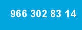 966 302 83 14